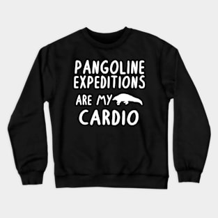 Pangolin expedition saying species species nature Crewneck Sweatshirt